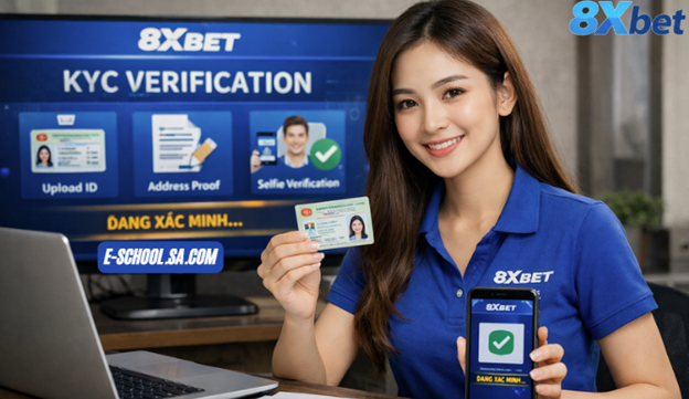 Hoàn thành KYC Verification 8XBET